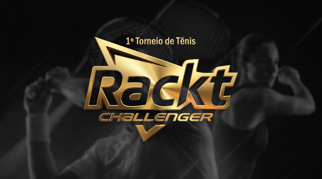 1° Torneio Rackt Challenger